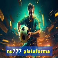 nu777 plataforma